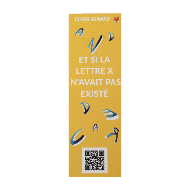 Marque-page &quot;Et si la lettre X n&#039;avait pas existé&quot;